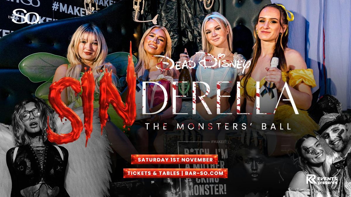 Dead Disney : Sinderella 'The Monster's Ball' | 01.11.25 - Halloween Special