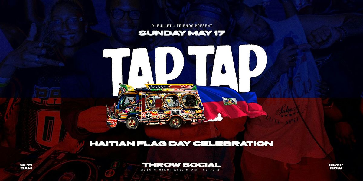 TAP TAP! DJ Bullet + Friends . Kompa, Raboday, Afrobeats + More