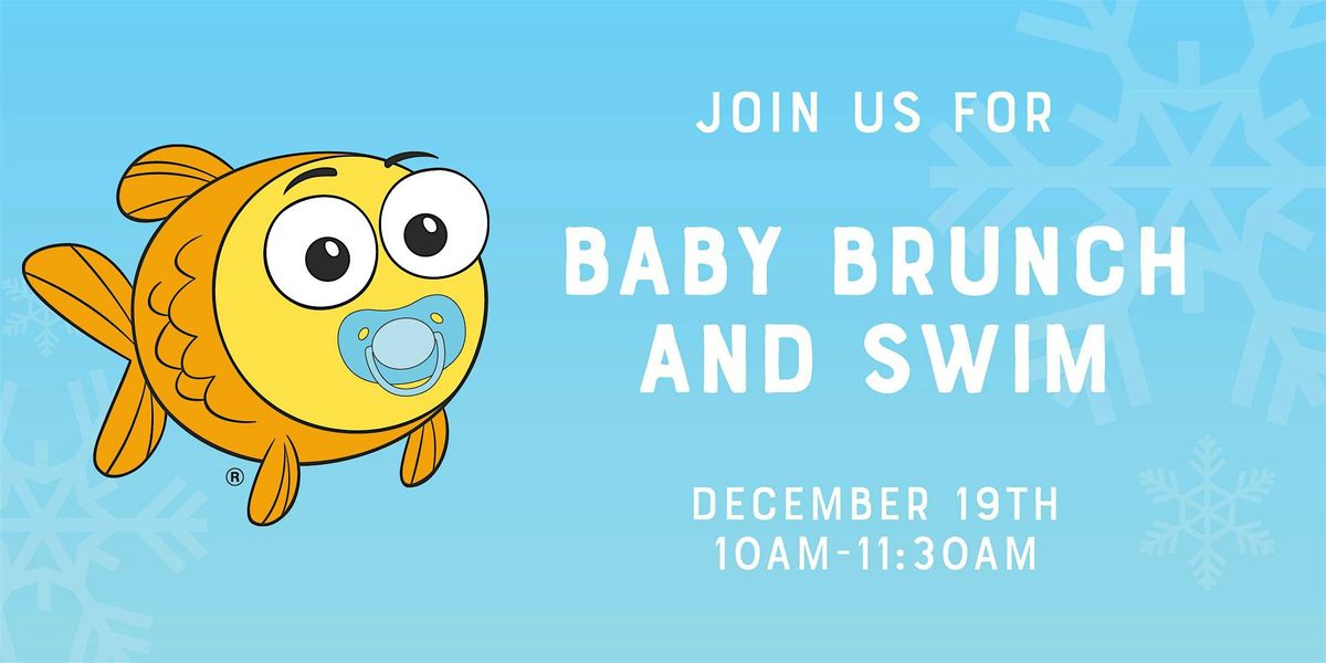 Baby Brunch and Swim