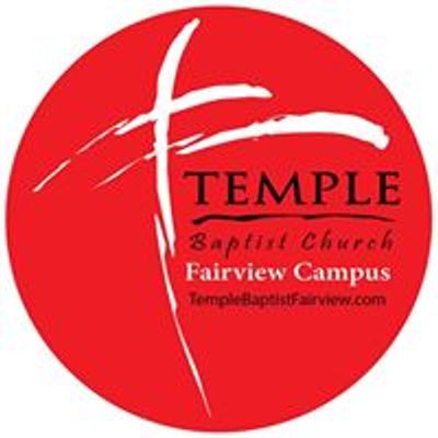 Temple Baptist Church Fairview Campus