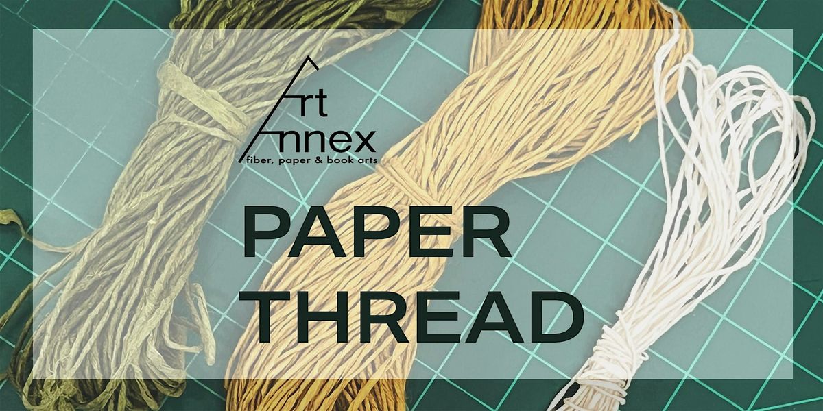 Paper Thread