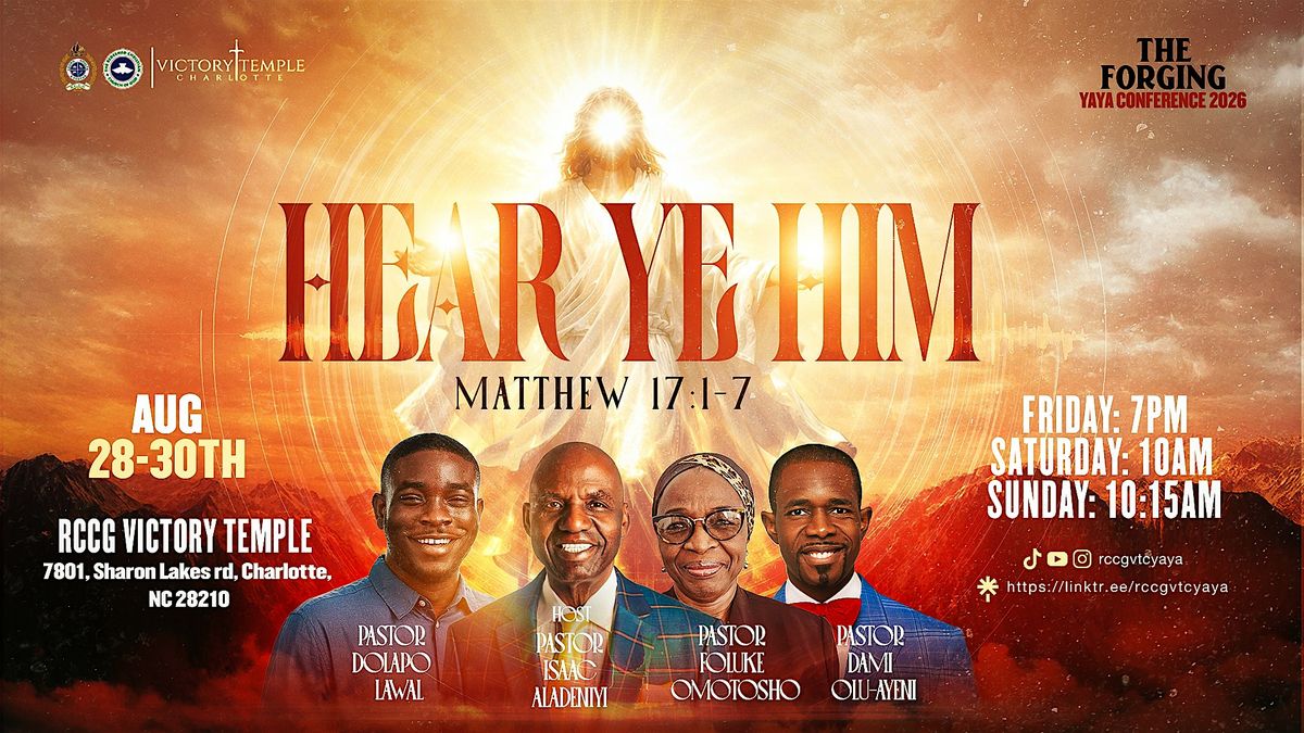 THE FORGING YOUNG ADULTS CONFERENCE 2026, HEAR YE HIM (MATT 17:1-7)