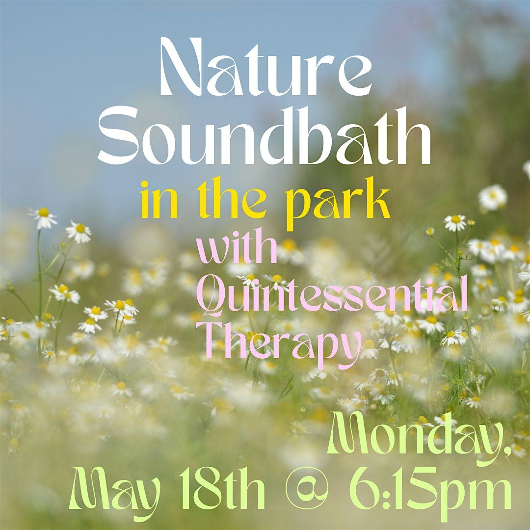 Nature Soundbath