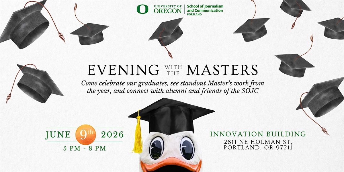 UO PDX SOJC's Evening with the Masters