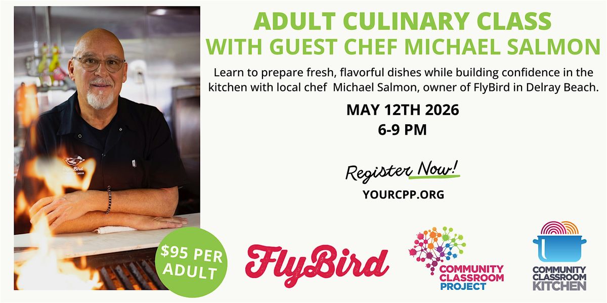 Adult Culinary Class with Guest Chef Michael Salmon