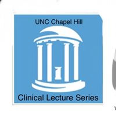 UNC Clinical Lecture Series