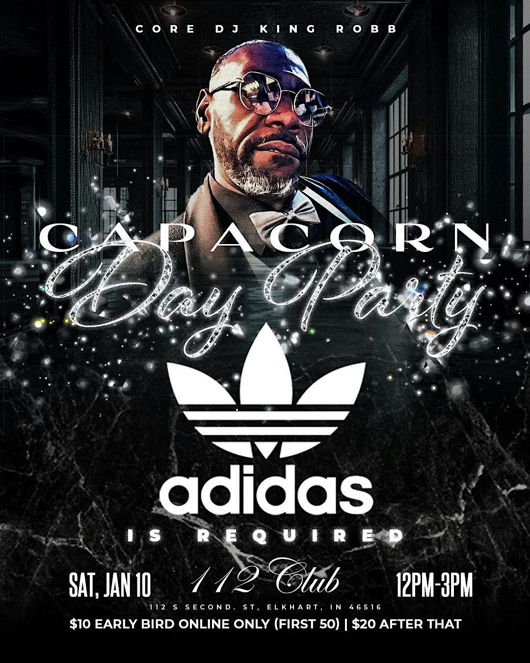 Core Dj KingRobb Capricorn Adidas Day Party