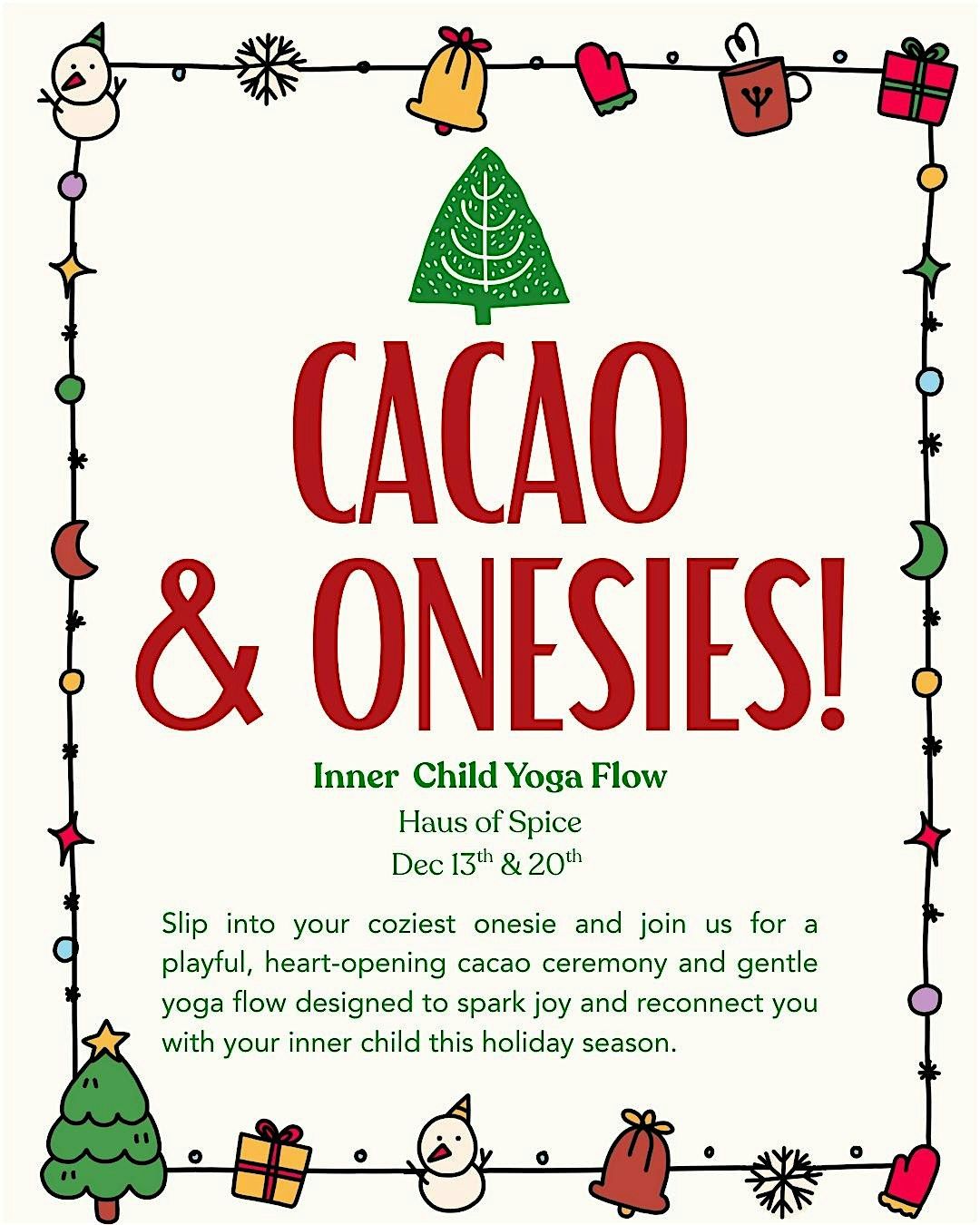 Cacao & Onesies: Inner Child Yoga Flow!