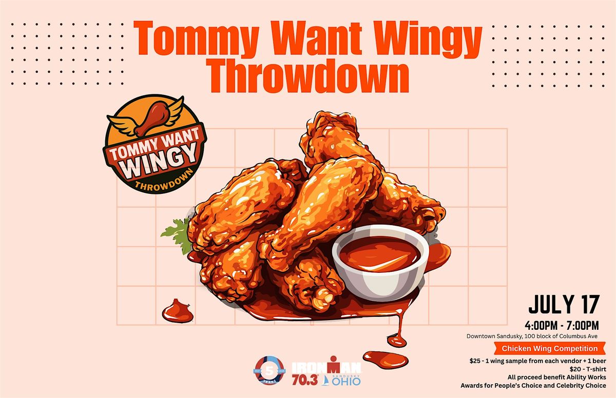 Tommy Want Wingy Throwdown
