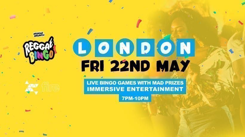 Reggae Bingo - London - Fri 22nd May