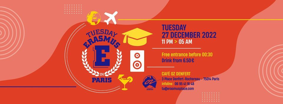 TUESDAY ERASMUS IN PARIS
