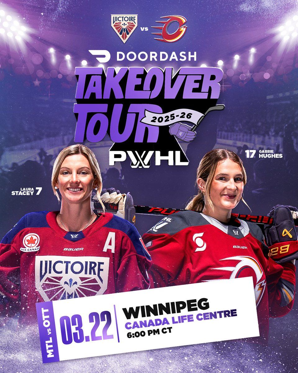 PWHL Takeover Tour - Montreal Victoire vs Ottawa Charge at Canada Life Centre