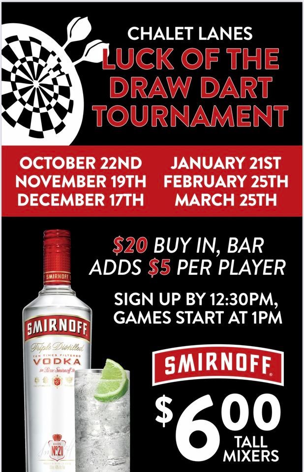 Luck of the Draw Dart Tournament Chalet Lanes & Lounge, Wisconsin