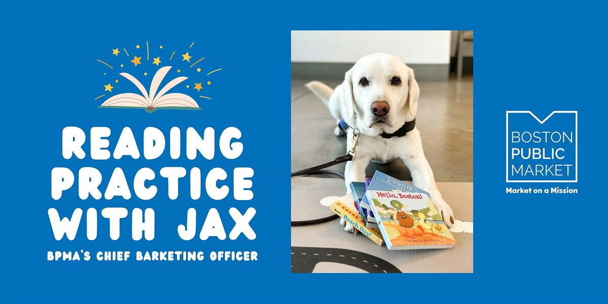 Reading Practice with Jax, Chief Barketing Officer at Boston Public Market