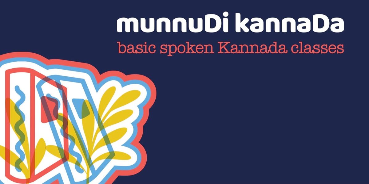Munnudi Kannada - Basic Spoken Kannada Classes