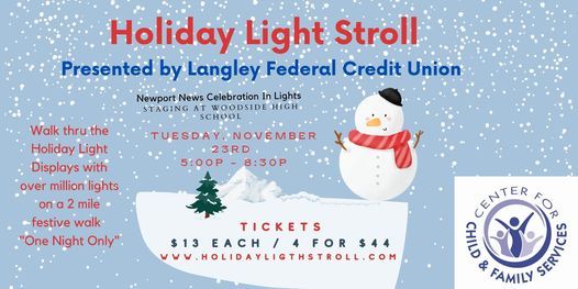 Langley Fcu Christmas Eve Hours 2022 Holiday Light Stroll | Newport News Parks Division | November 23, 2021