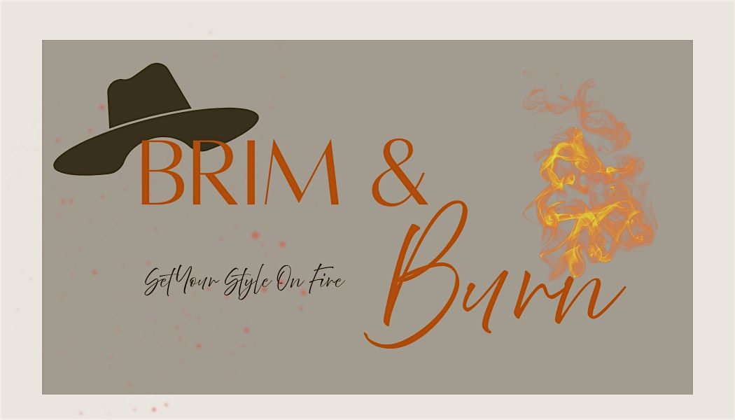 Brim & Burn Workshop @ Gathering Hub