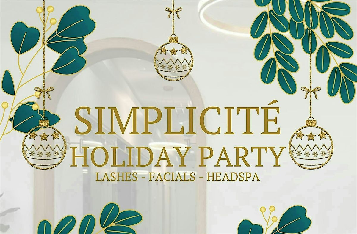 Simplicit\u00e9 Beauty Studio \u2014 Holiday Celebration