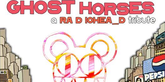Ghost Horses: A Radiohead Tribute