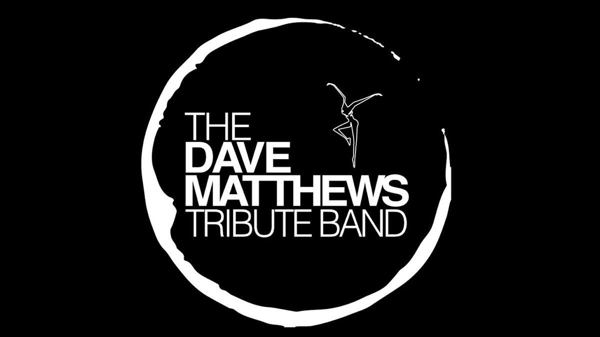 The Dave Matthews Tribute Band