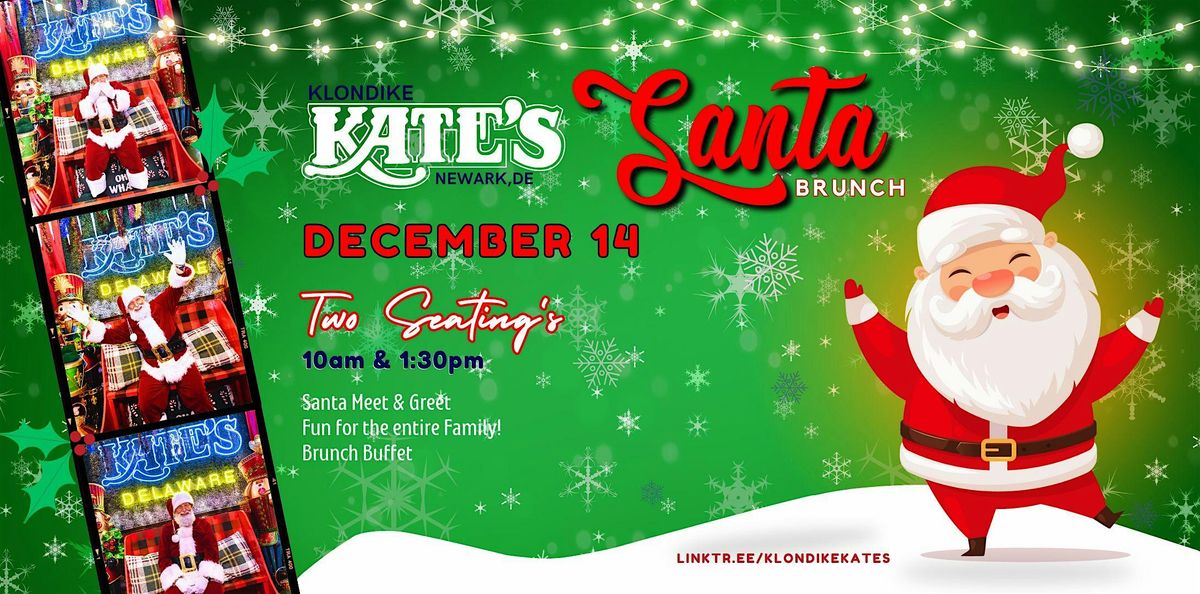 Klondike Kate's Santa Brunch \u2022 Dec 14