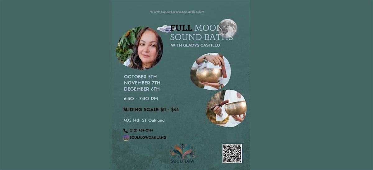 Full Moon Sound Bath with Gladys Castillo
