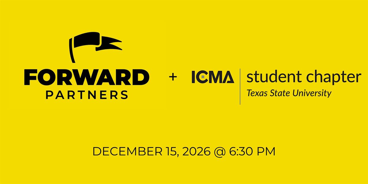 Forward Partners Workshop with ICMA TXST