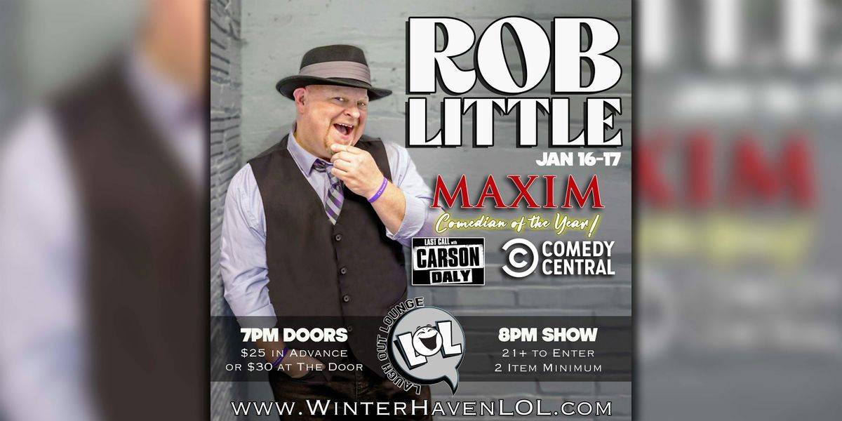 Rob Little: MAXIM Comedian of the Year!