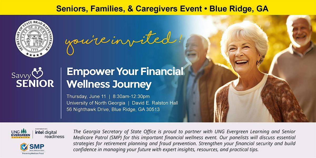 Savvy Senior: Empower Your Financial Wellness Journey - BLUE RIDGE