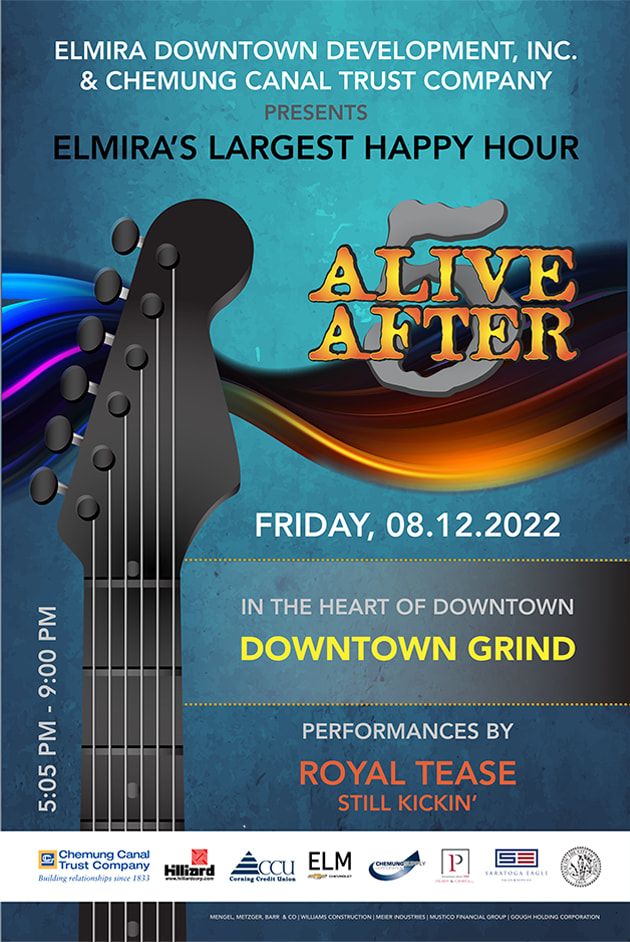 Alive After 5 at Downtown Grind Downtown Grind, Elmira, NY August