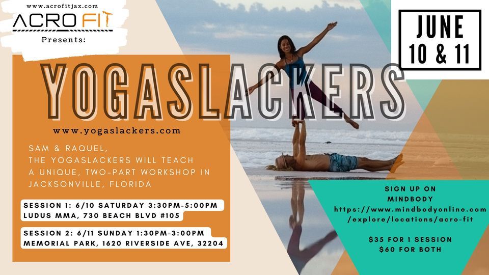 YOGASLACKERS in Jacksonville - Part ONE - Acro