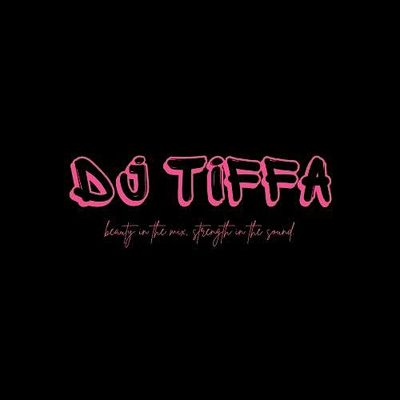 DJ TIFFA