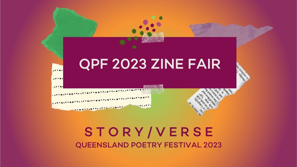 QPF 2023 Zine Fair at State Library of Queensland, Brisbane on 22nd ...
