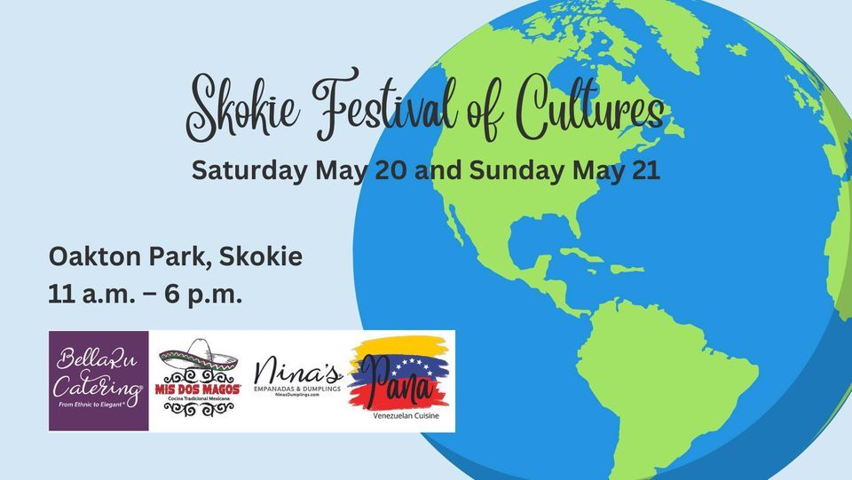 Skokie Festival of Cultures Oakton Park, Skokie May 20, 2023