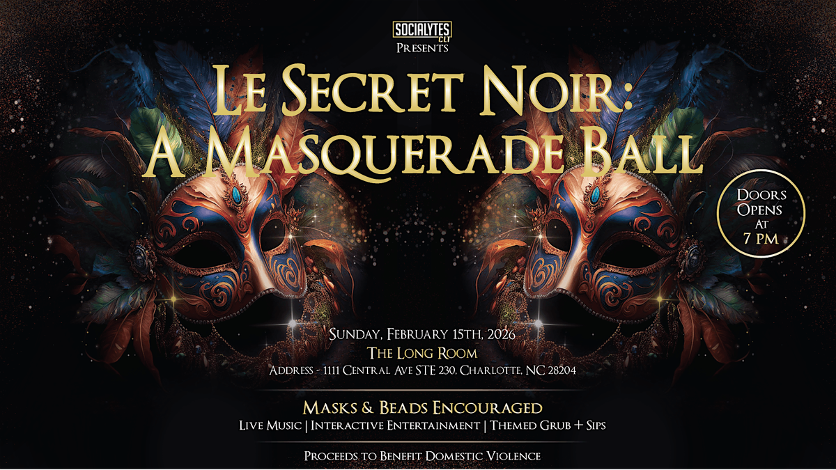 Le Secret Noir: A Masquerade Ball