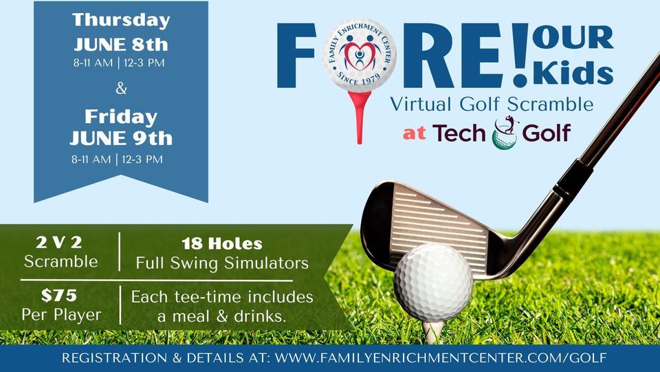 FORE! Our Kids Virtual Golf Scramble Tech Golf, Bowling Green, KY