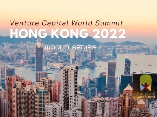 Hong Kong (New Date) 2022 Q1 Venture Capital World Summit