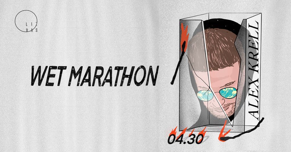 Wet Marathon: Alex Krell at Lizdas, Kaunas on 30th April, 2022