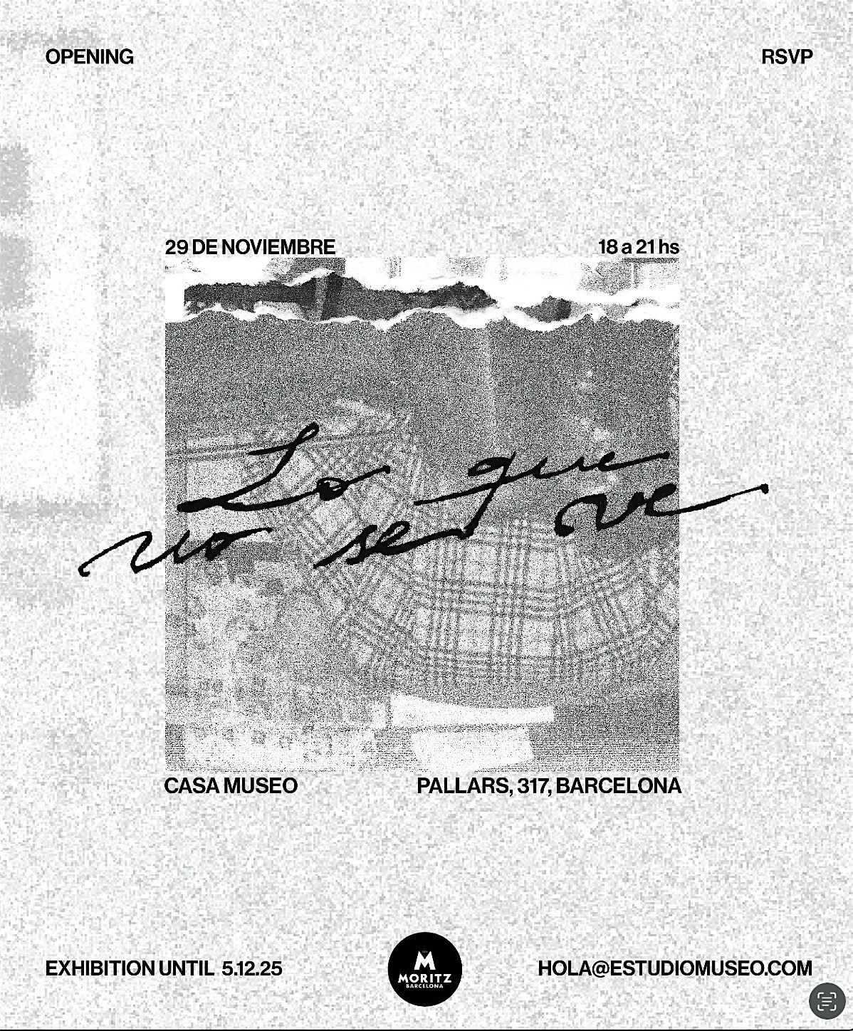 LO QUE NO SE VE - Exposici\u00f3n colectiva