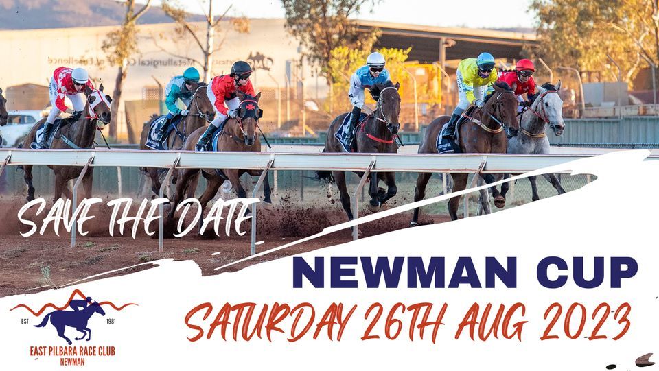 Newman Cup 2023 East Pilbara Race Club, Newman, WA August 26, 2023