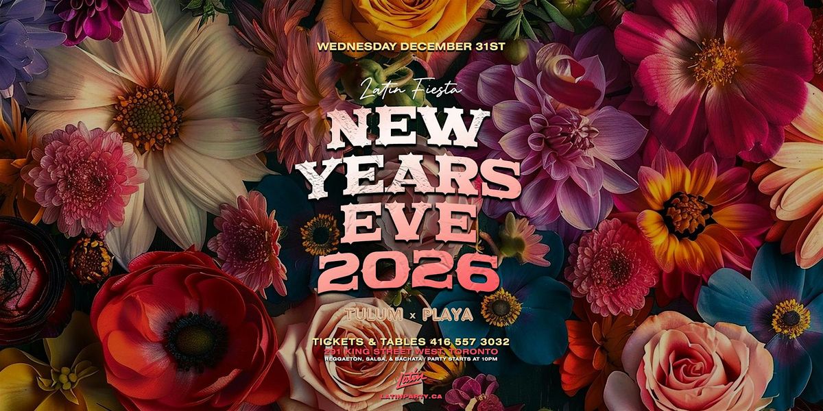 LATIN NEW YEARS EVE 2026 - Reggaeton, Salsa, and Bachata