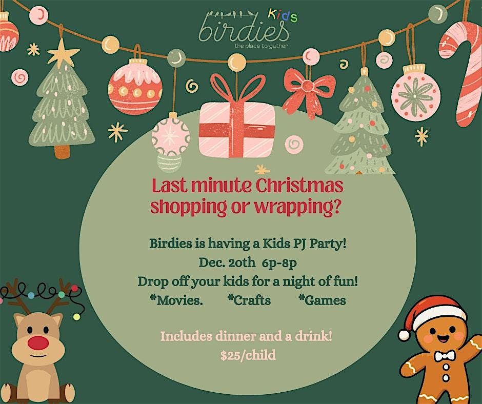 Birdies Kids PJ Party!