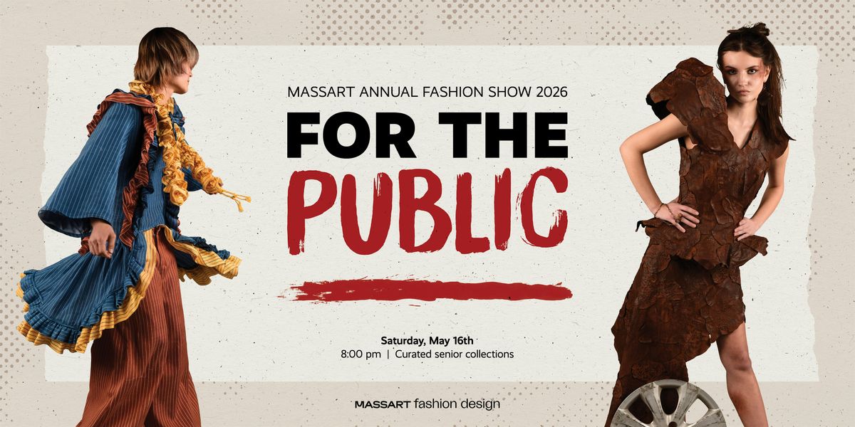 For the Public MassArt Fashion Show 2026 8pm