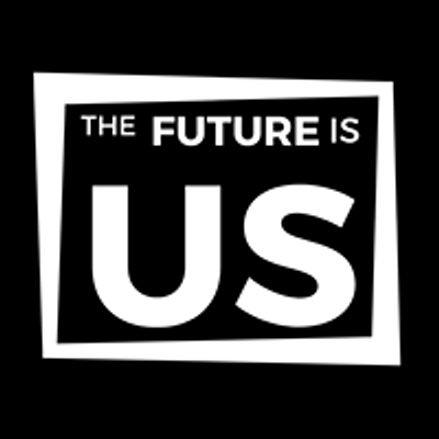 The Future Is Us