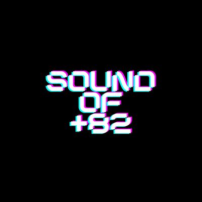 SOUND OF PLUS 82