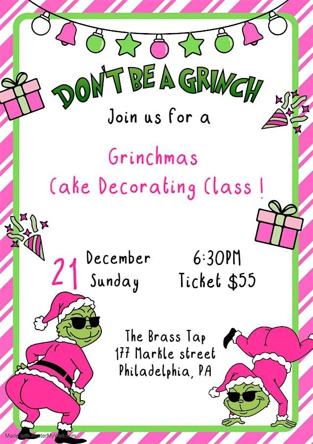 Grinchmas Cake Decorating Class