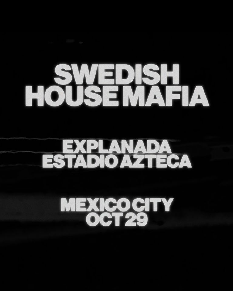 Swedish House Mafia At Explanada Estadio Azteca Mexico City swedish-house-mafia-at-explanada-estadio-azteca-mexico-city