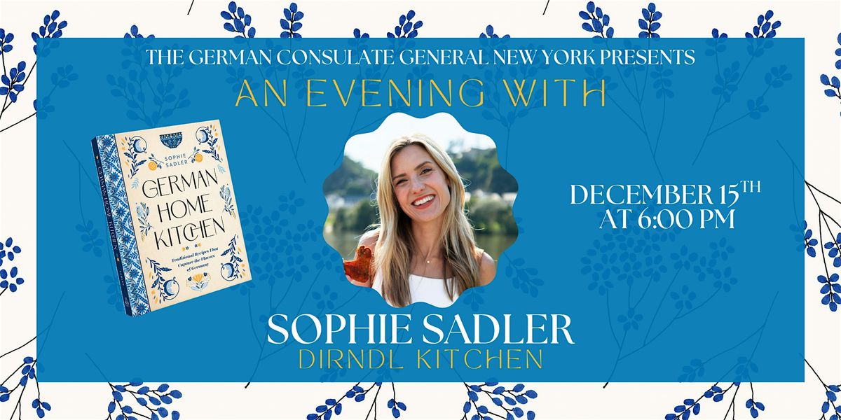 An Evening with Sophie Sadler of Dirndl Kitchen
