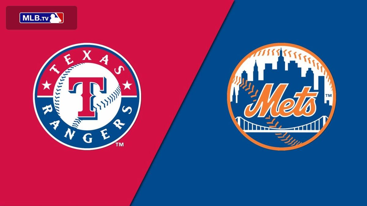 Texas Rangers at New York Mets