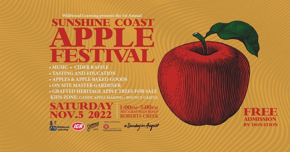 Sunshine Coast Apple Festival 3037 Grauman Road, Roberts Creek, BC